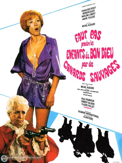 Faut pas prendre les enfants du bon Dieu pour des canards sauvages - French Movie Poster