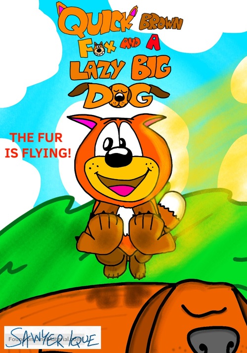 Quick Brown Fox and a Lazy Big Dog - Movie Poster