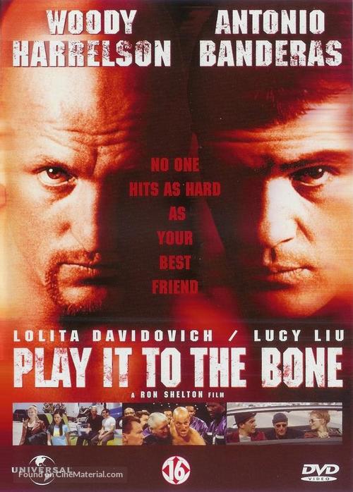 Play It To The Bone - Dutch Movie Cover
