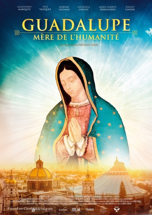 Guadalupe: Madre de la Humanidad - French Movie Poster