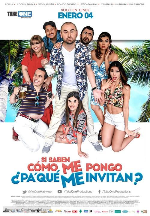 Si saben como me pongo &iquest;pa que me Invitan? - Colombian Movie Poster