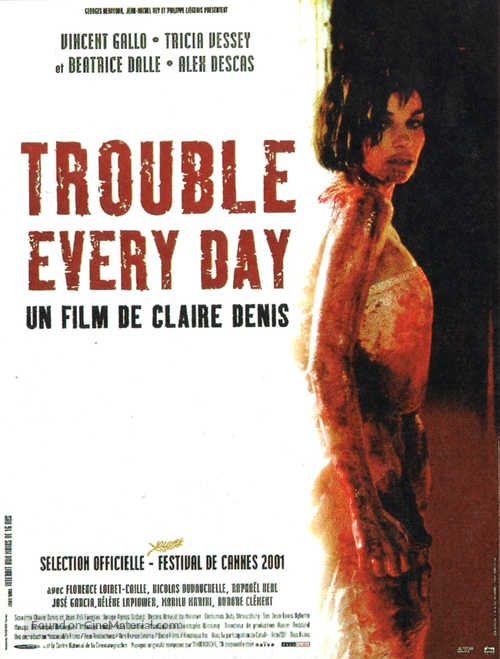 Trouble Every Day - French Movie Poster
