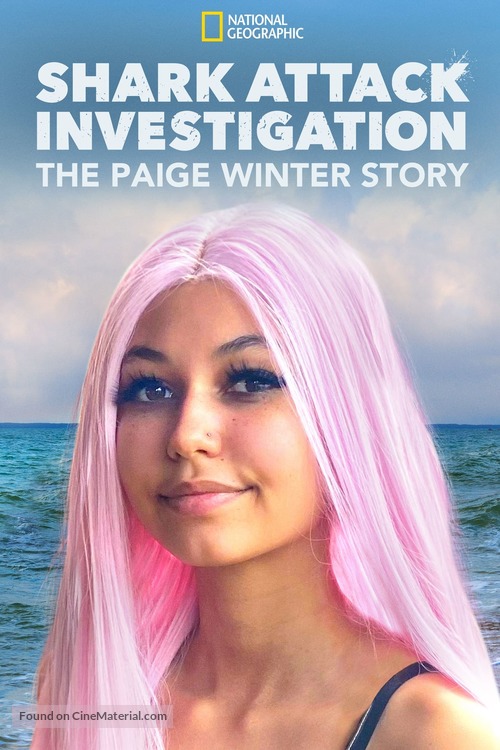 &quot;Shark Attack Investigation: The Paige Winter Story&quot; - Movie Poster