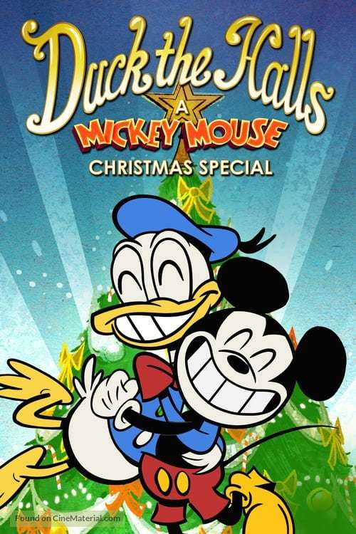 &quot;Mickey Mouse&quot; Duck the Halls: A Mickey Mouse Christmas Special - Movie Cover