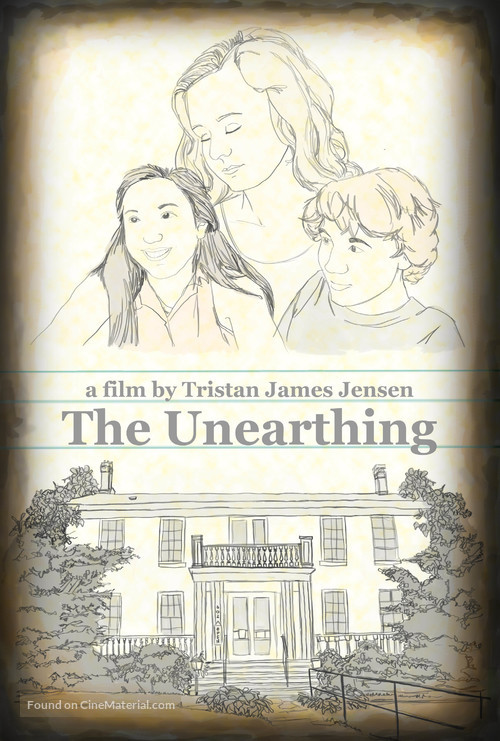 The Unearthing - Movie Poster