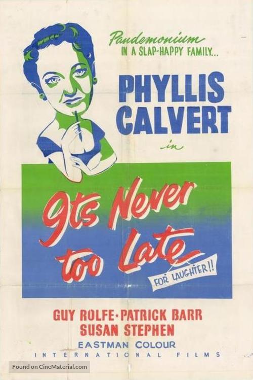 It&#039;s Never Too Late - Movie Poster