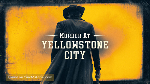 Murder at Yellowstone City - Australian Movie Cover