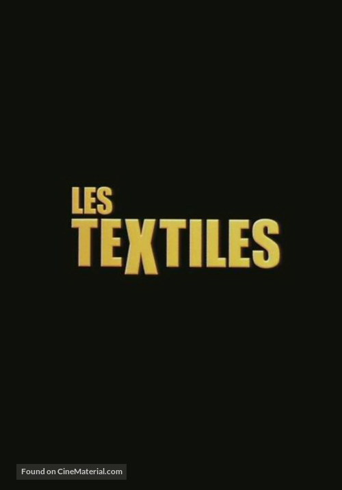 Textiles, Les - French Key art