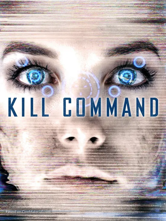 Kill Command (2016) movie poster