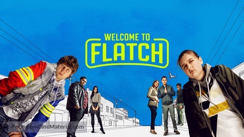 &quot;Welcome to Flatch&quot; - poster