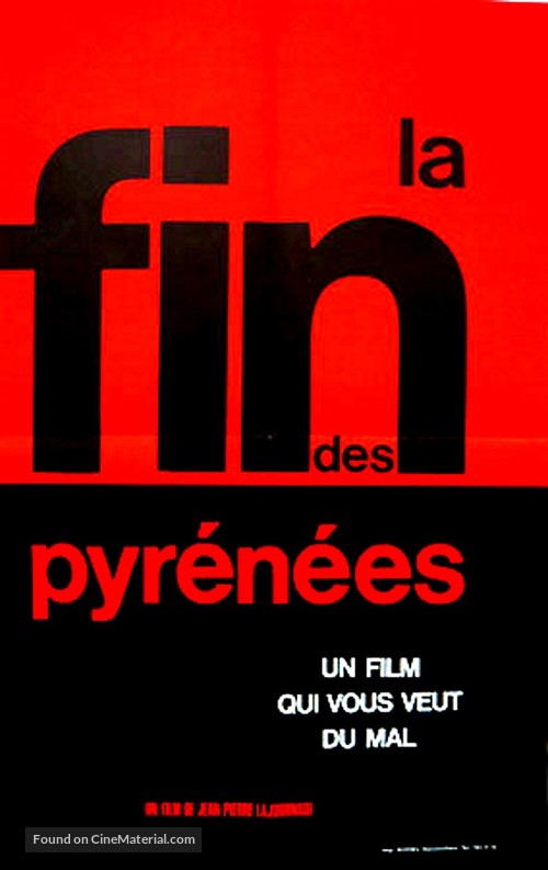 La fin des Pyr&eacute;n&eacute;es - French Movie Poster