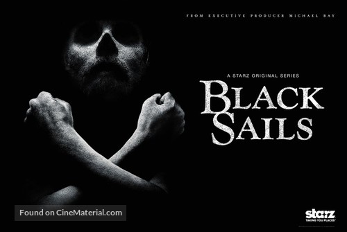 &quot;Black Sails&quot; - Movie Poster