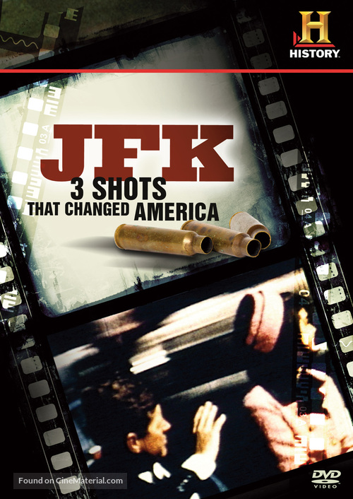 JFK: 3 Shots That Changed America - Movie Cover