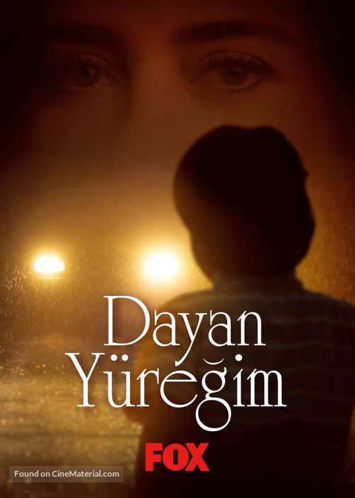 &quot;Dayan Yuregim&quot; - Turkish Movie Poster