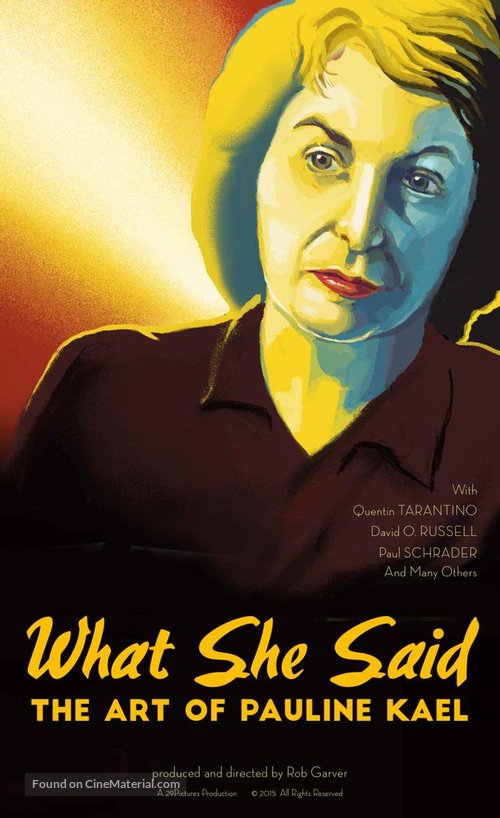 What She Said: The Art of Pauline Kael - Movie Poster