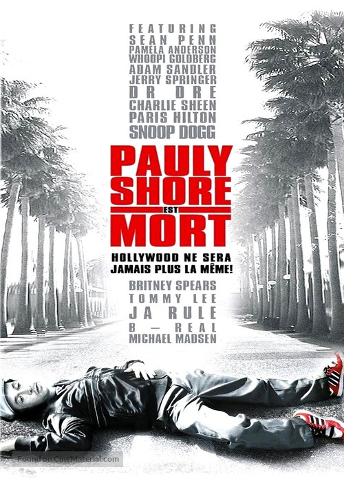 Pauly Shore Is Dead - French Movie Cover