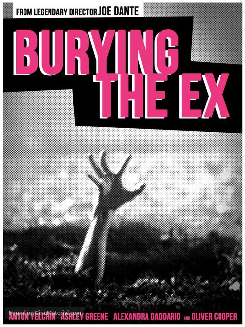 Burying the Ex - Movie Poster