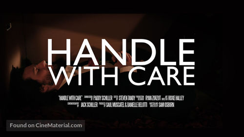 Handle with Care - Movie Poster
