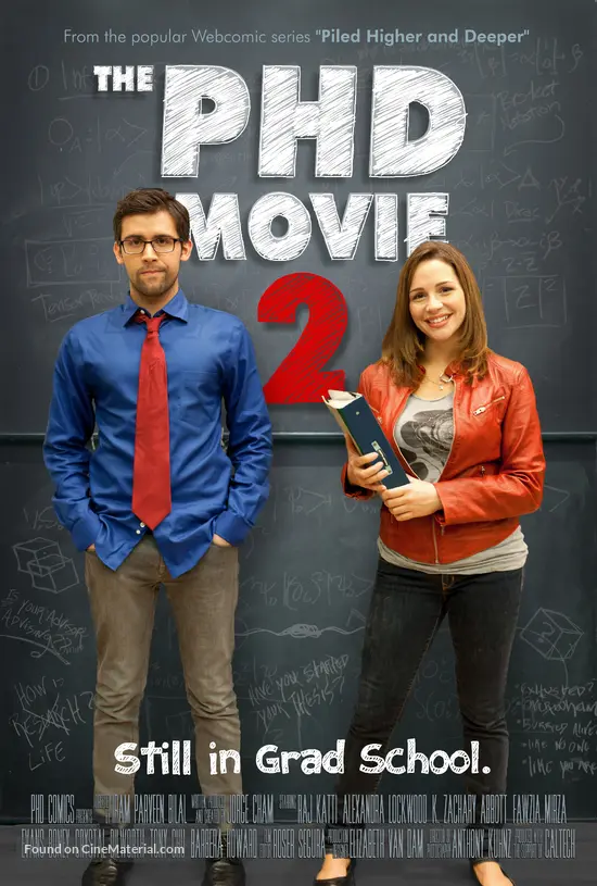 Piled Higher and Deeper: Still in Grad School - Movie Poster