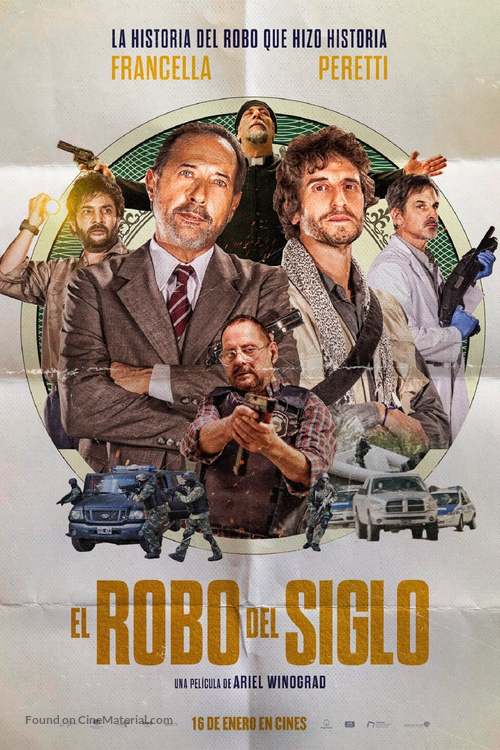 El robo del siglo - Argentinian Movie Poster