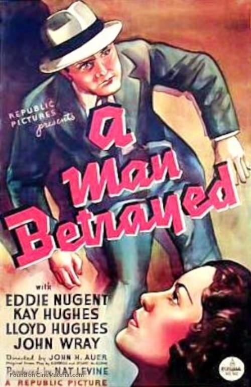 A Man Betrayed - Movie Poster