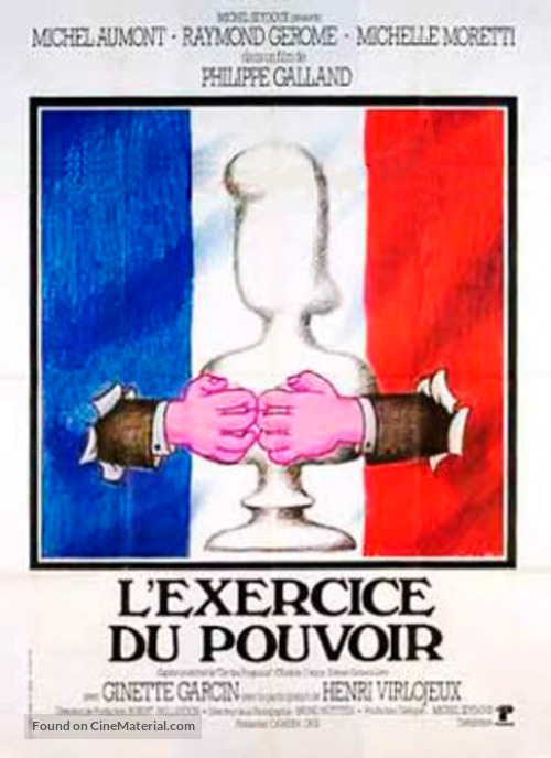 L&#039;exercice du pouvoir - French Movie Poster