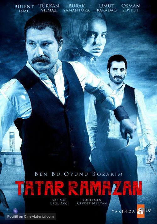 &quot;Tatar Ramazan: Ben Bu Oyunu Bozarim&quot; - Turkish Movie Poster