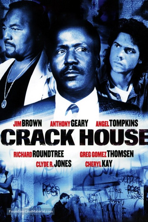 Crack House - Movie Cover