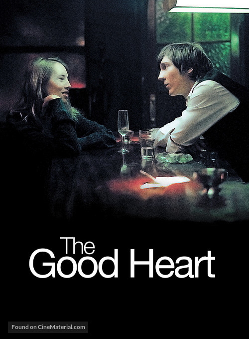 The Good Heart - French Movie Poster