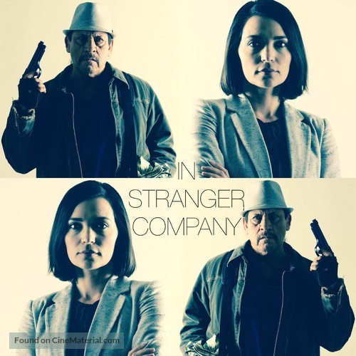 In Stranger Company - Movie Poster