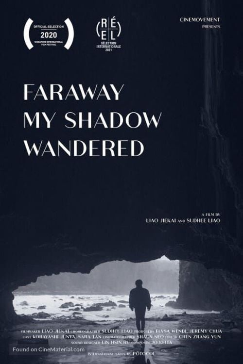 Faraway My Shadow Wandered - Singaporean Movie Poster