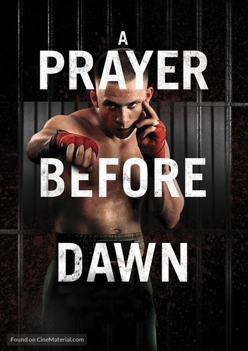 A Prayer Before Dawn - Movie Cover