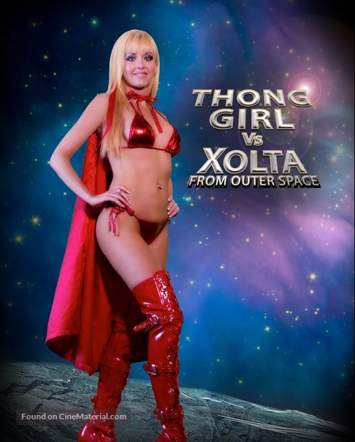 Thong Girl Vs Xolta from Outer Space - Movie Poster