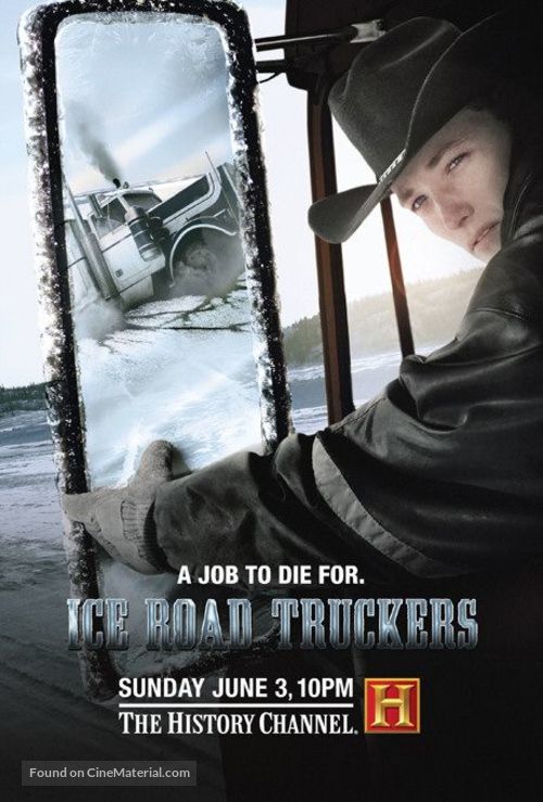 &quot;Ice Road Truckers&quot; - Movie Cover