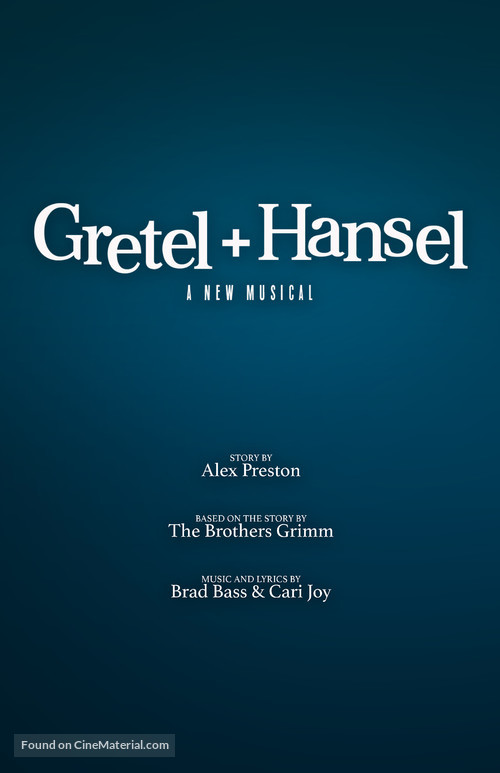 Gretel and Hansel: A New Musical - Movie Poster