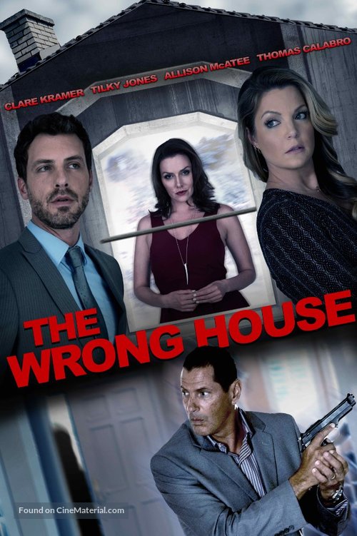 The Wrong House - Movie Poster