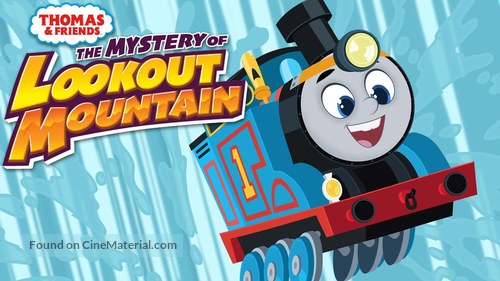 Thomas &amp; Friends: The Mystery of Lookout Mountain - Movie Poster