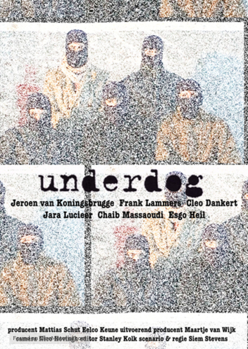 &quot;Underdog&quot; - Dutch Movie Poster