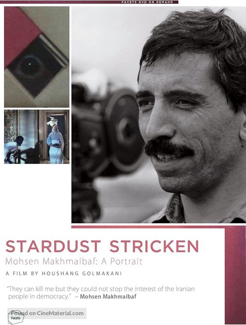 Stardust Stricken - Mohsen Makhmalbaf: A Portrait - Movie Cover