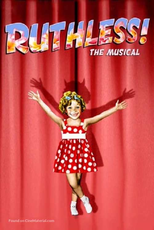 Ruthless! The Musical - Movie Poster