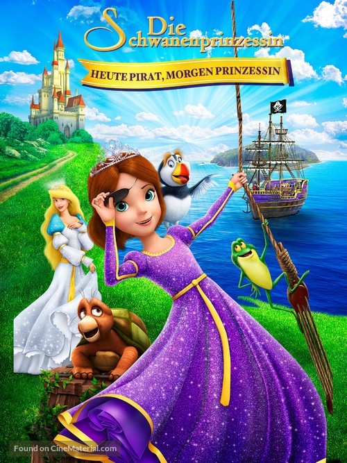 The Swan Princess: Princess Tomorrow, Pirate Today! - German Movie Cover