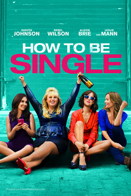 How to Be Single - British Movie Cover