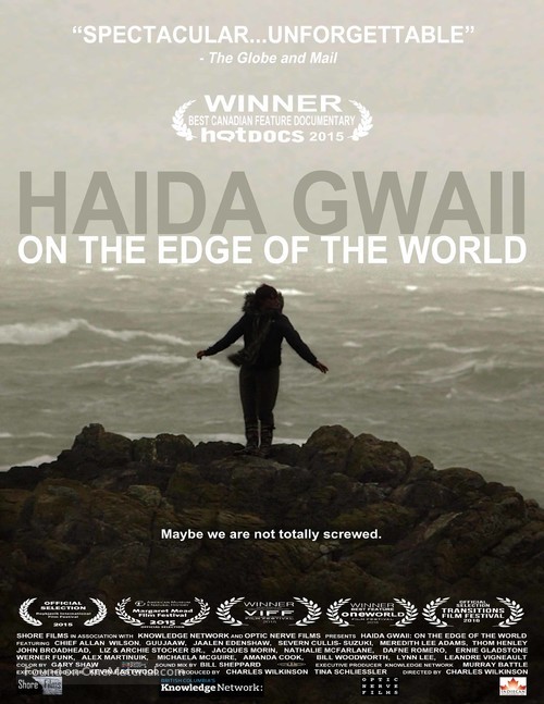 Haida Gwaii: On the Edge of the World - Canadian Movie Poster