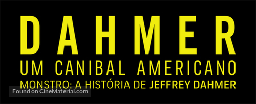 Monster: The Jeffrey Dahmer Story - Brazilian Logo