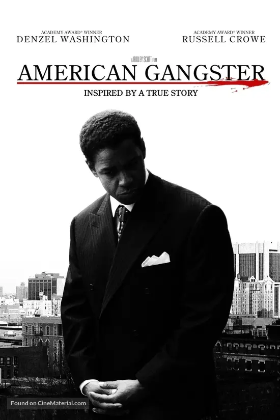2007 American Gangster 2007 American Gangster