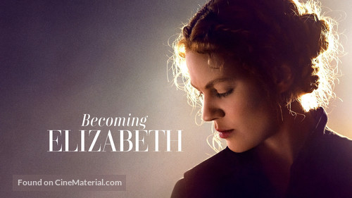 &quot;Becoming Elizabeth&quot; - poster