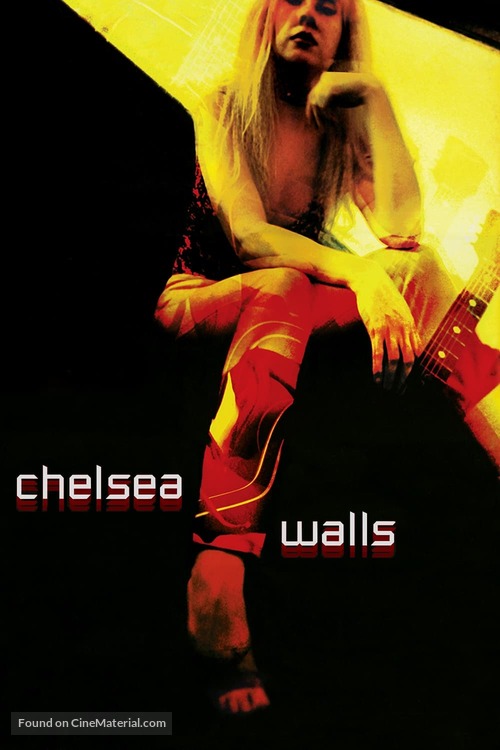 Chelsea Walls - poster