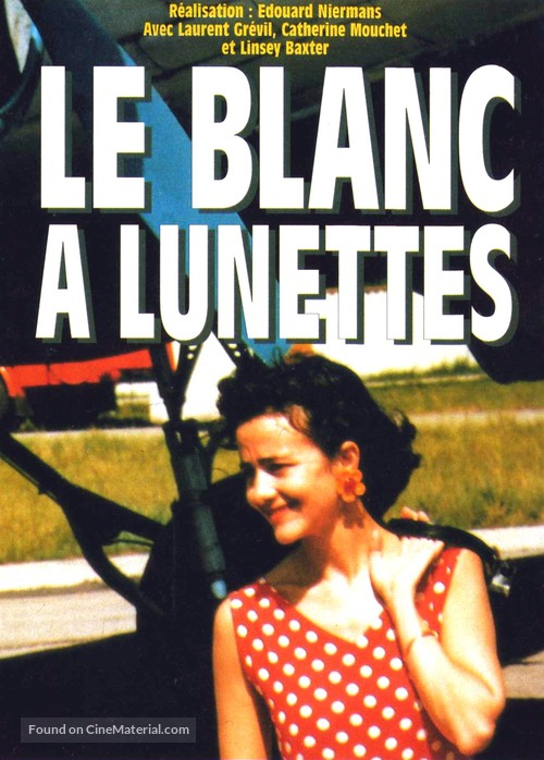 Le blanc &agrave; lunettes - French Movie Cover