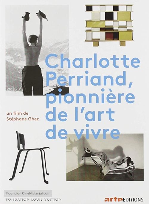 Charlotte Perriand, pionni&egrave;re de l&#039;art de vivre - French Movie Poster