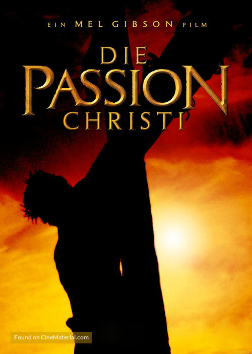 The Passion of the Christ - German Movie Poster